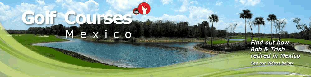 Mexico Golf Course Real Estate