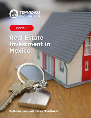 Kit: Real Estate Investment in Mexico